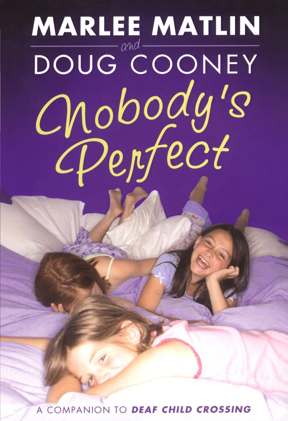 Nobody's Perfect by Marlee Matlin - ISBN: 9781416949763