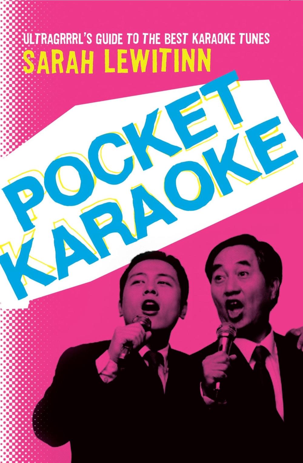 Pocket Karaoke by Sarah Lewitinn - ISBN: 9781416950905