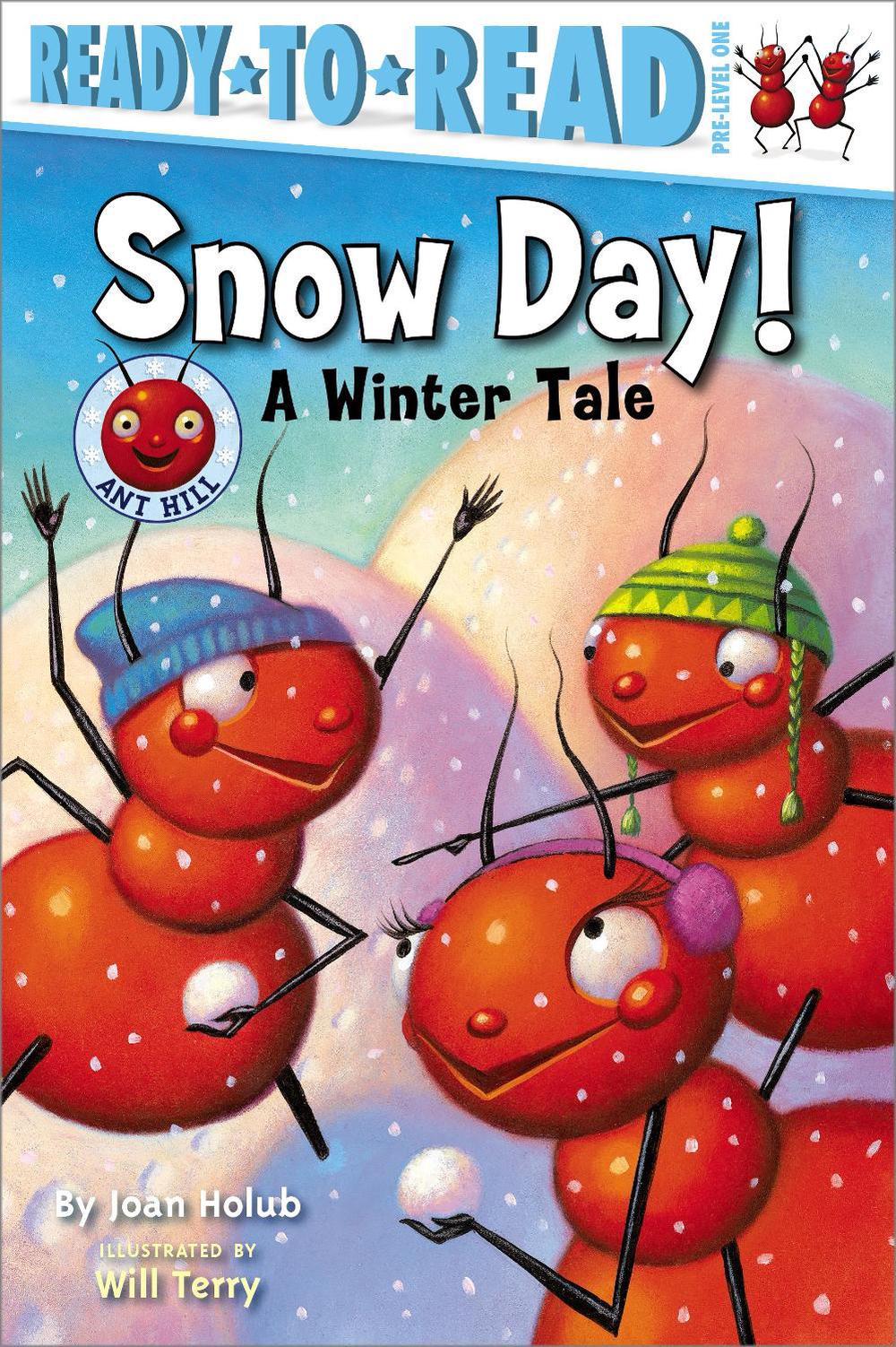 Snow Day! by Joan Holub - ISBN: 9781416951353