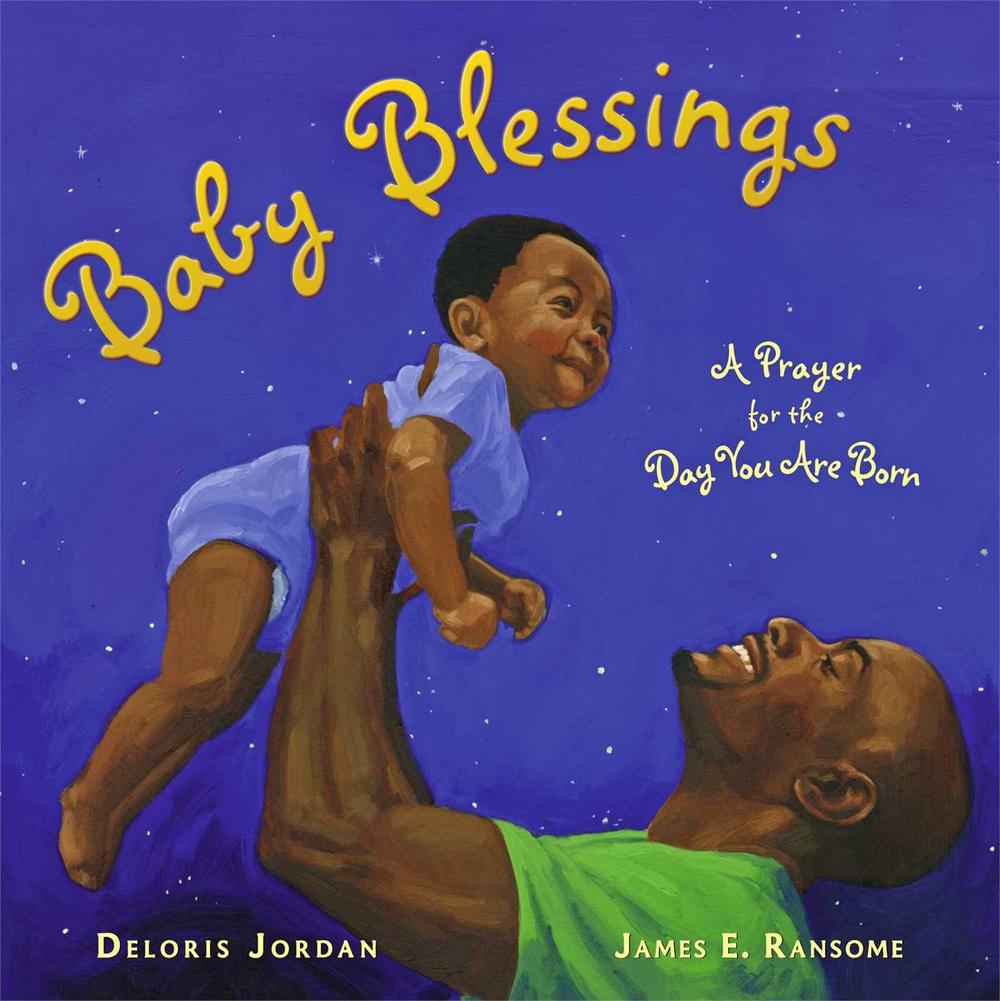 Baby Blessings by Deloris Jordan - ISBN: 9781416953623