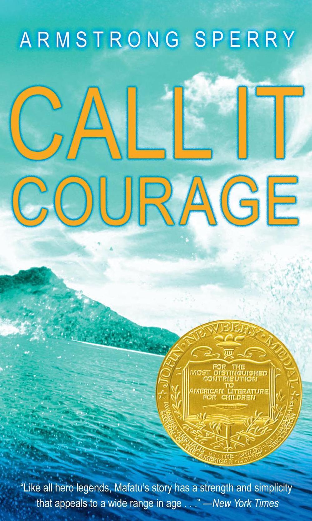 Call It Courage by Armstrong Sperry - ISBN: 9781416953685
