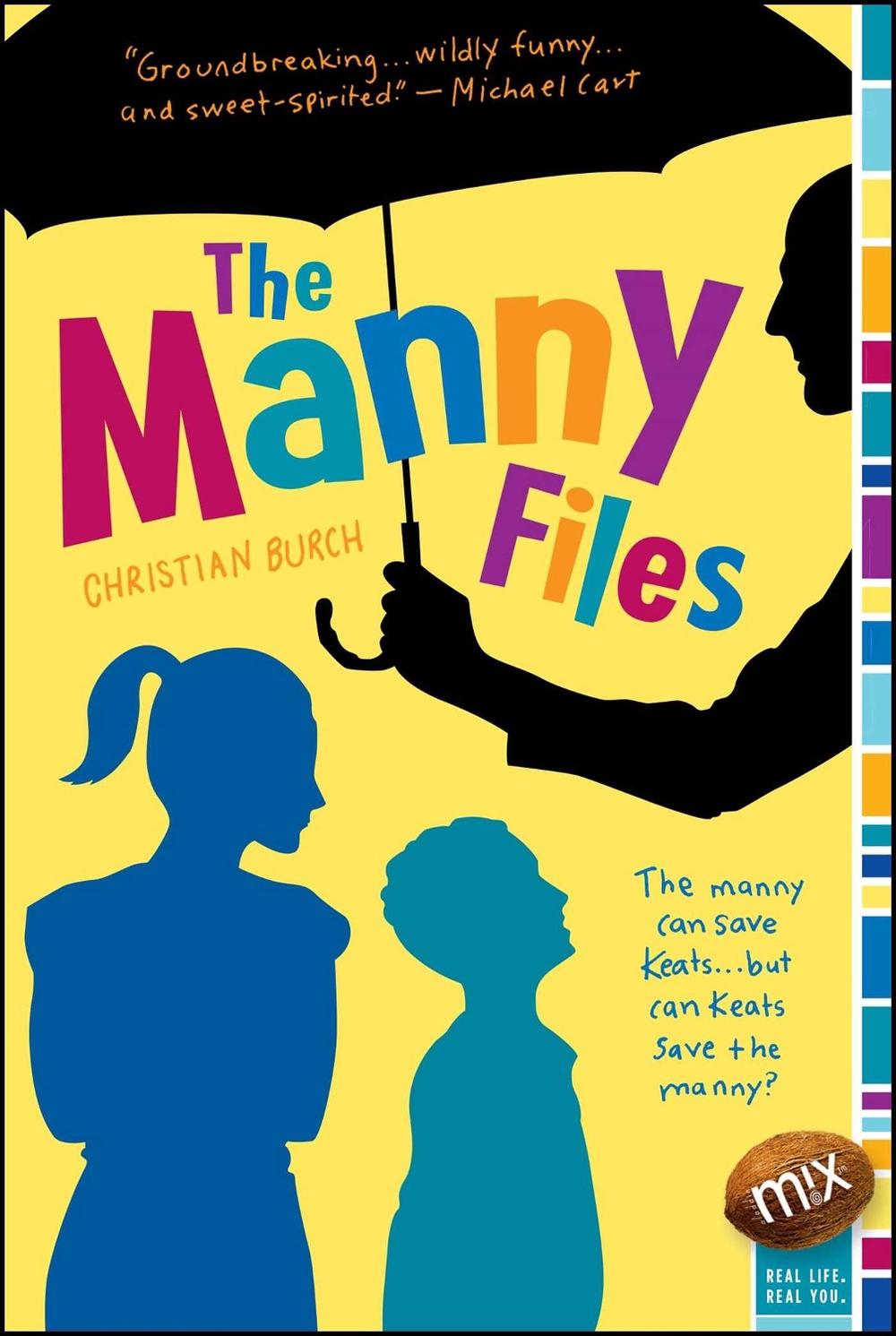 The Manny Files by Christian Burch - ISBN: 9781416955344