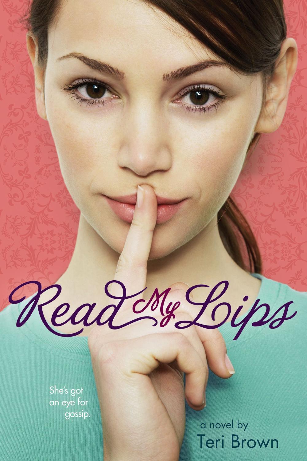 Read My Lips by Teri Brown - ISBN: 9781416958680