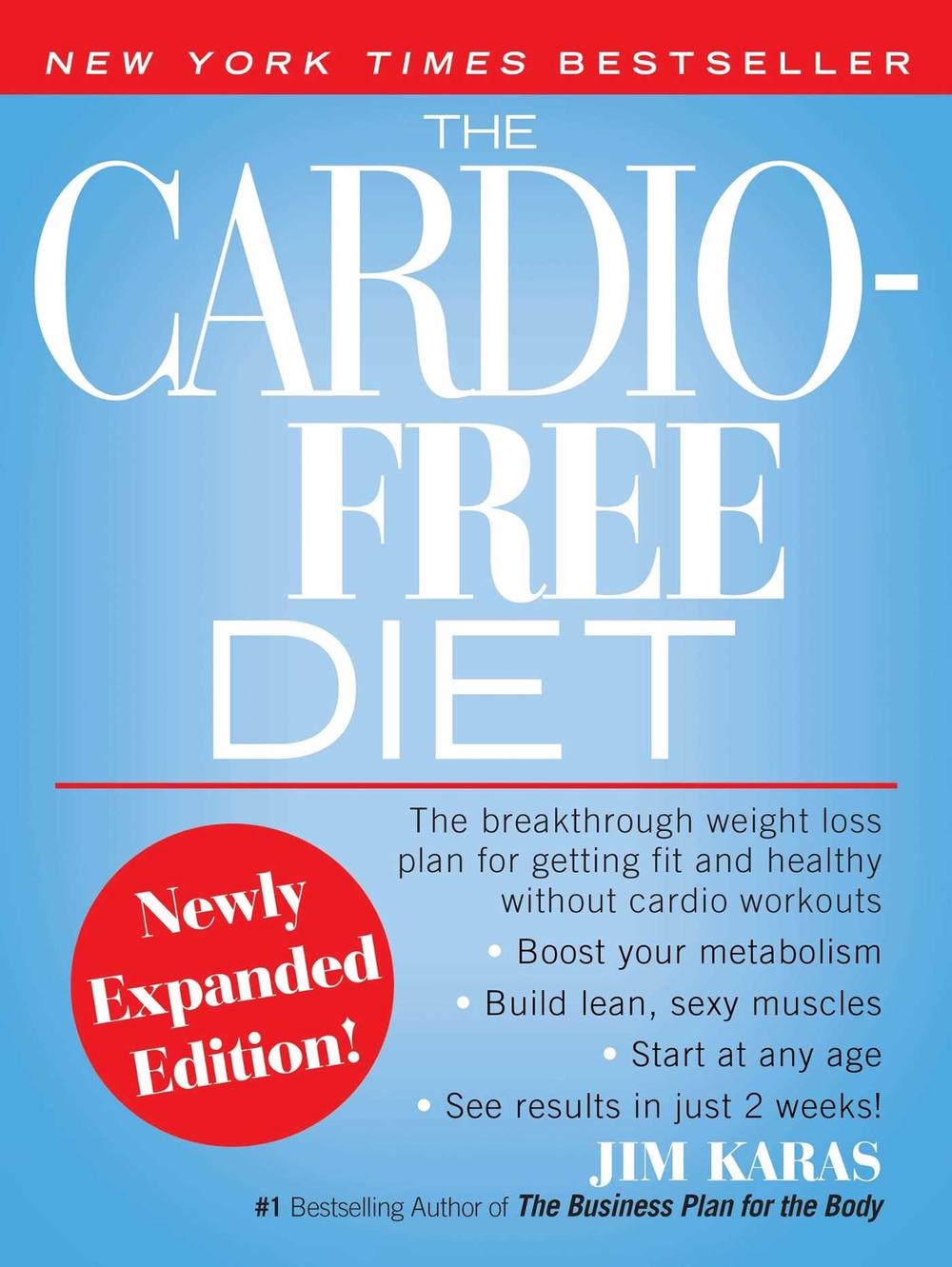 The Cardio-Free Diet by Jim Karas - ISBN: 9781416961017
