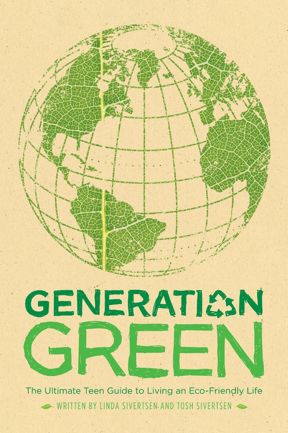 Generation Green by Linda Sivertsen - ISBN: 9781416961222