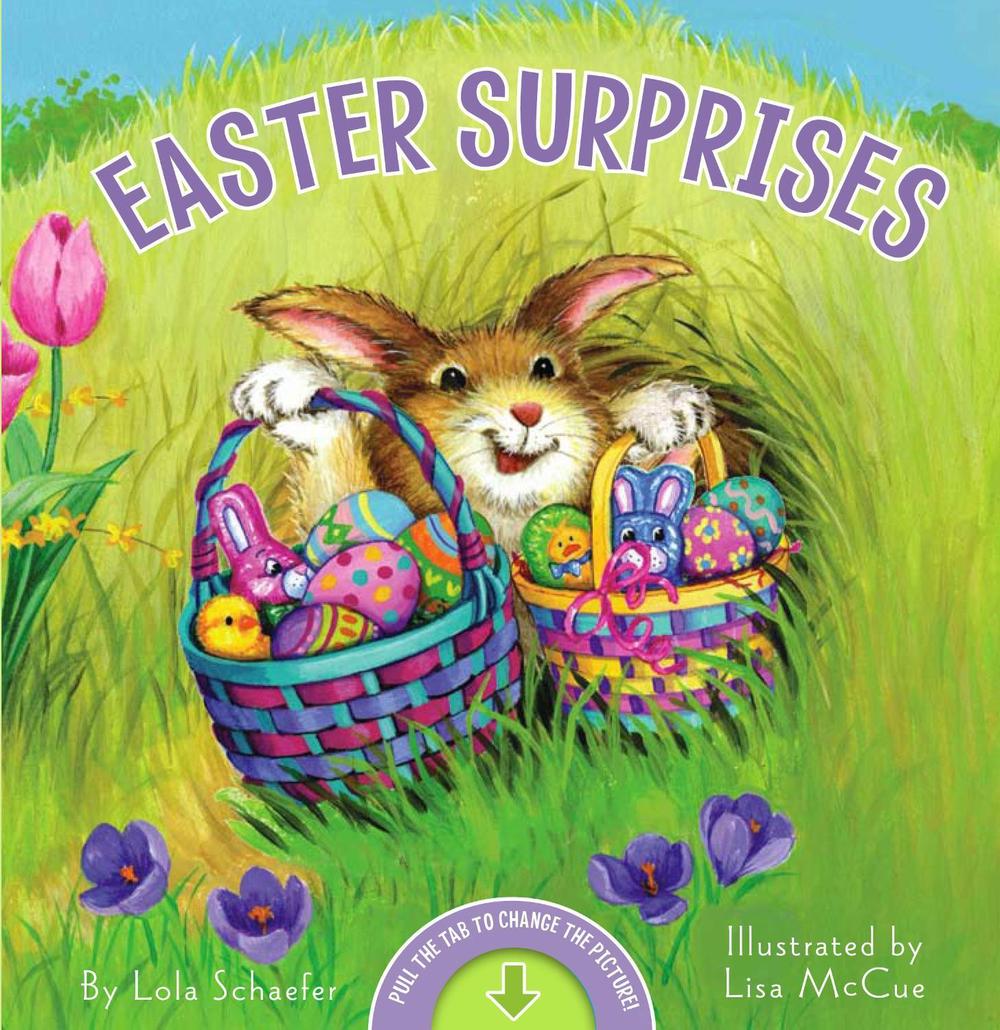 Easter Surprises by Lola Schaefer - ISBN: 9781416964766