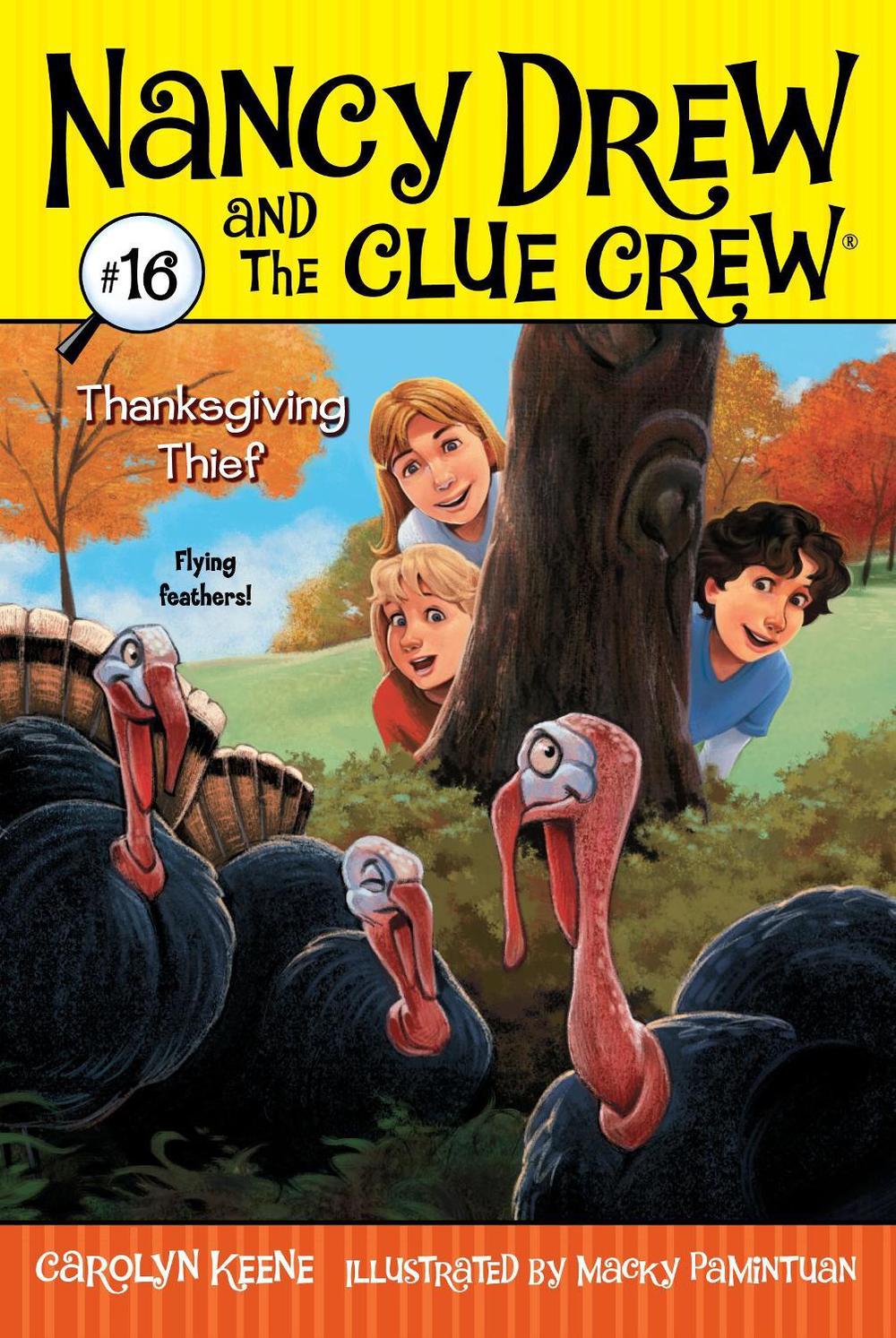 Thanksgiving Thief by Carolyn Keene - ISBN: 9781416967774