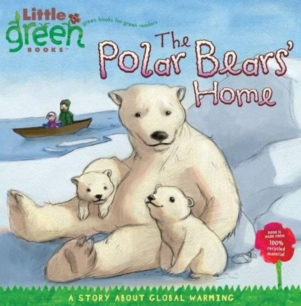 The Polar Bears' Home by Lara Bergen - ISBN: 9781416967873
