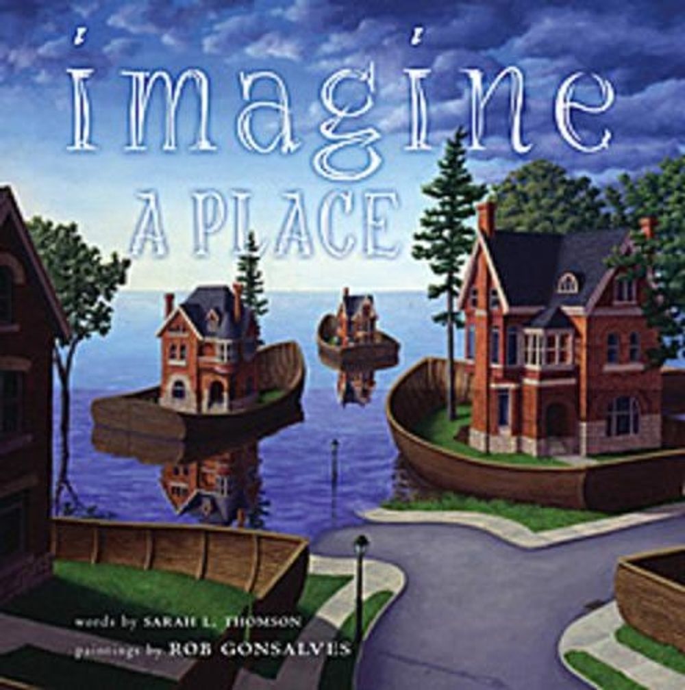 Imagine a Place by Sarah L. Thomson - ISBN: 9781416968023