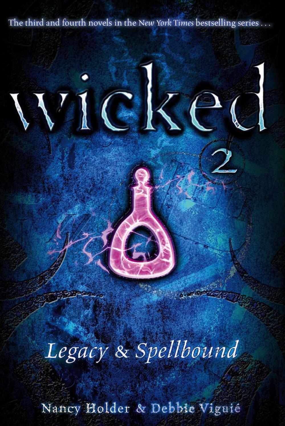 Wicked 2 by Nancy Holder - ISBN: 9781416971177