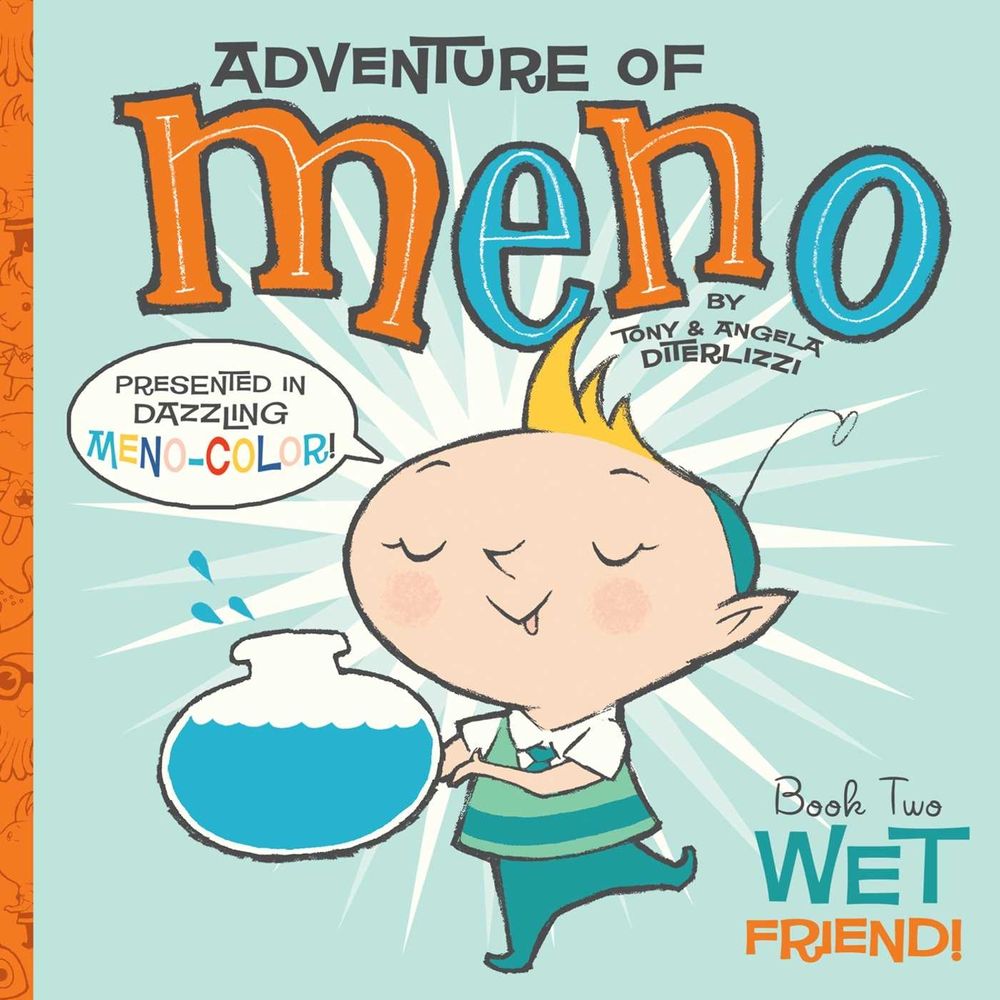 Wet Friend! by Tony DiTerlizzi - ISBN: 9781416971498