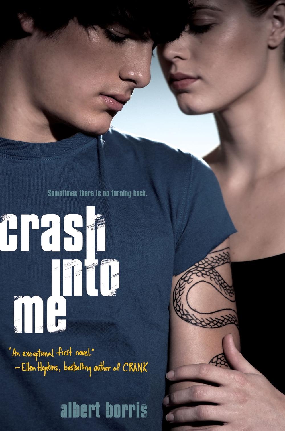 Crash into Me by Albert Borris - ISBN: 9781416974352