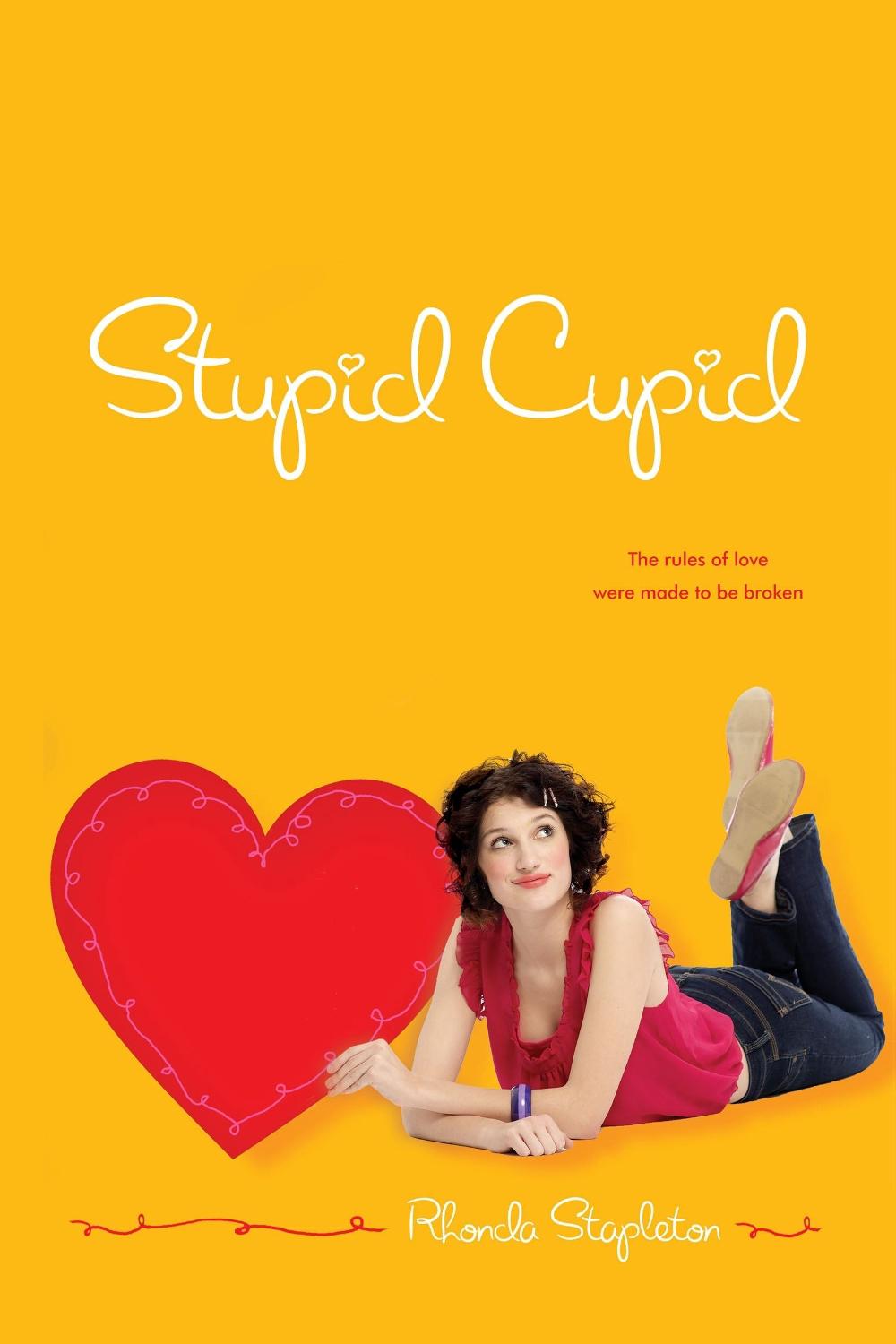 Stupid Cupid by Rhonda Stapleton - ISBN: 9781416974642