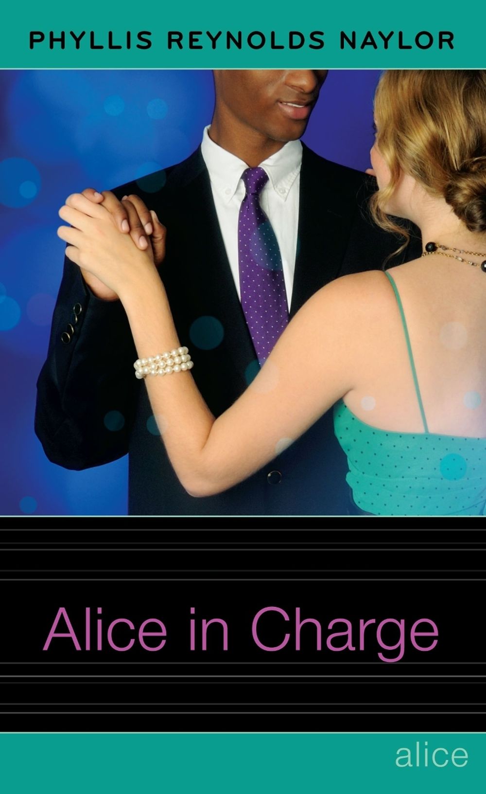 Alice in Charge by Phyllis Reynolds Naylor - ISBN: 9781416975526