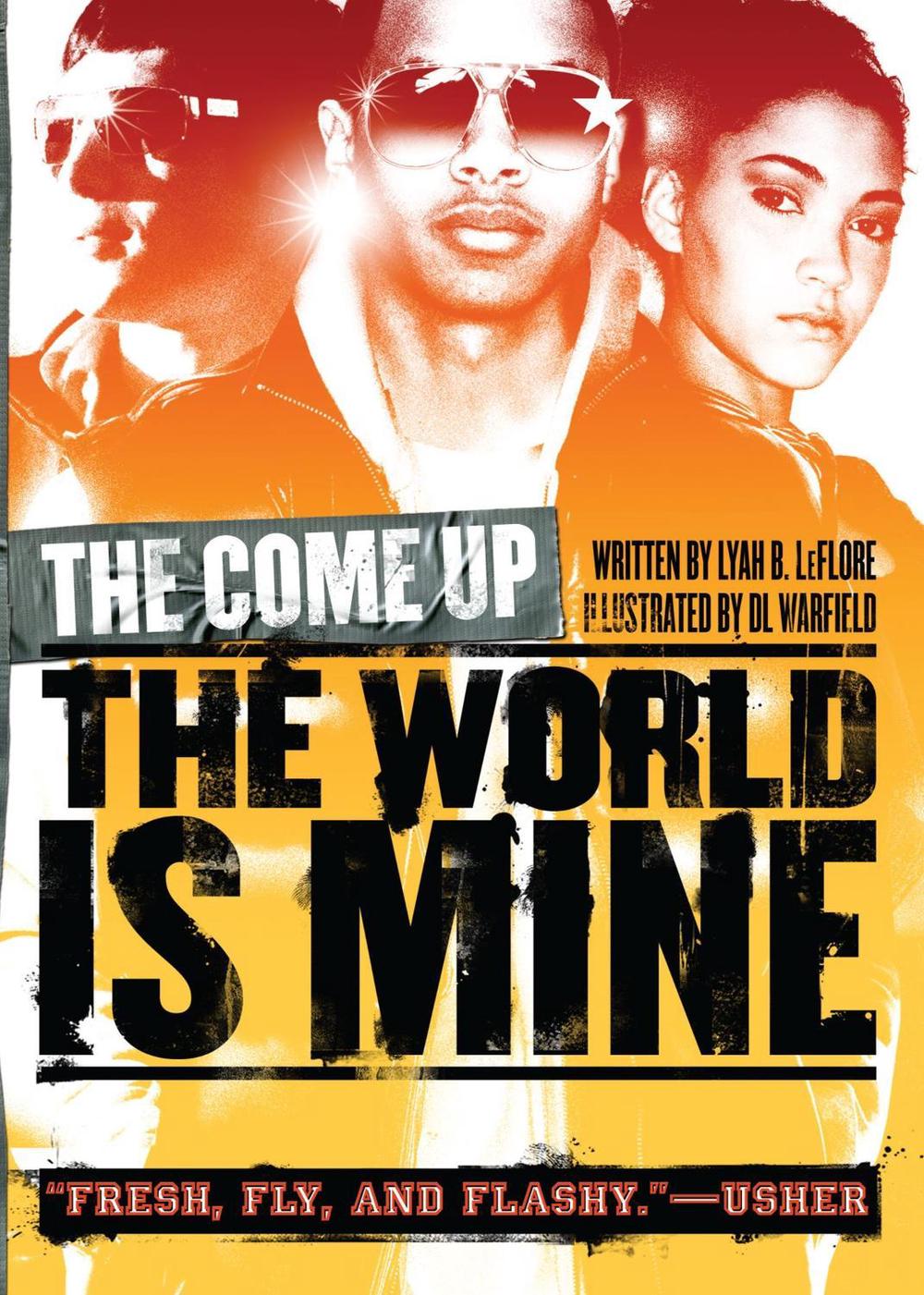 The World Is Mine by Lyah B. LeFlore - ISBN: 9781416979630