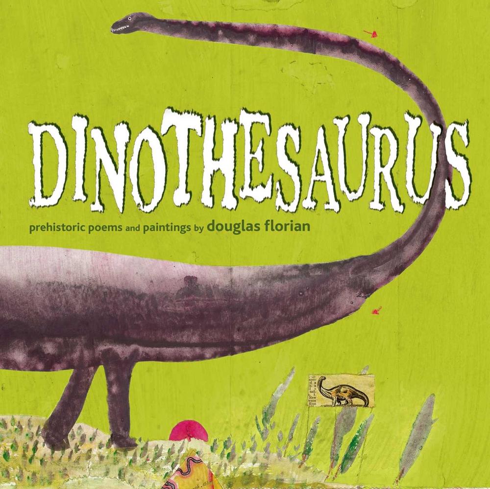 Dinothesaurus by Douglas Florian - ISBN: 9781416979784