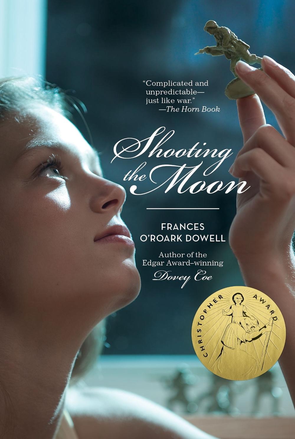 Shooting the Moon by Frances O'Roark Dowell - ISBN: 9781416979869