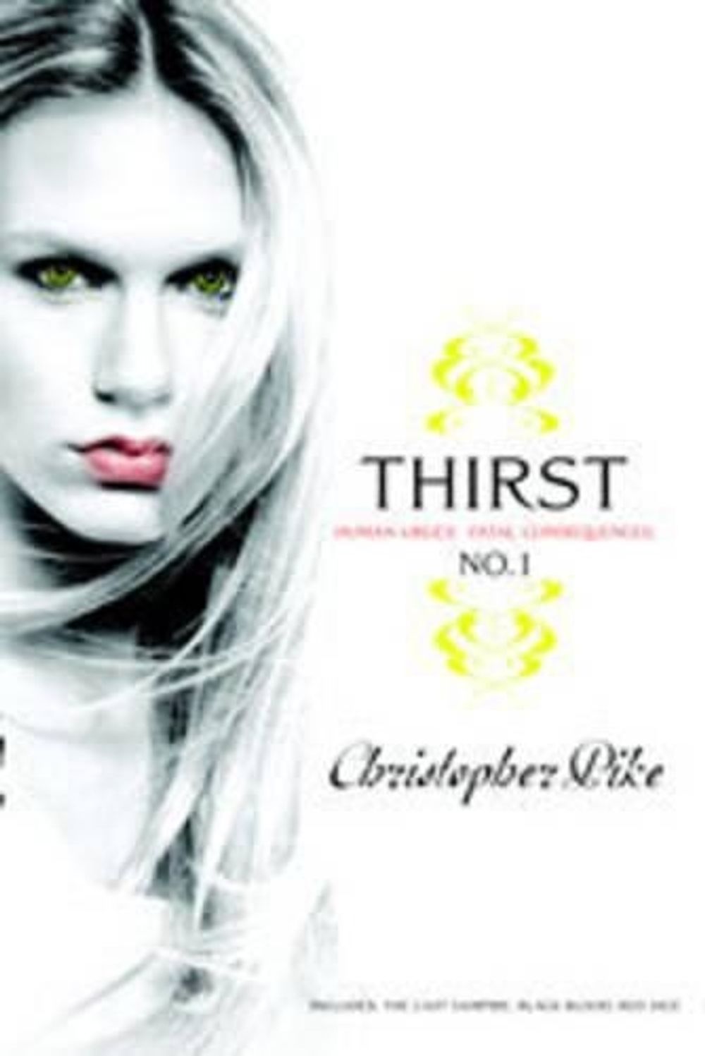 Thirst No. 1 by Christopher Pike - ISBN: 9781416983088