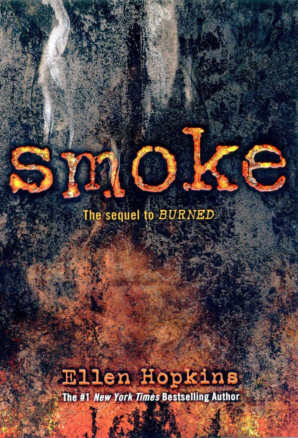 Smoke by Ellen Hopkins - ISBN: 9781416983293