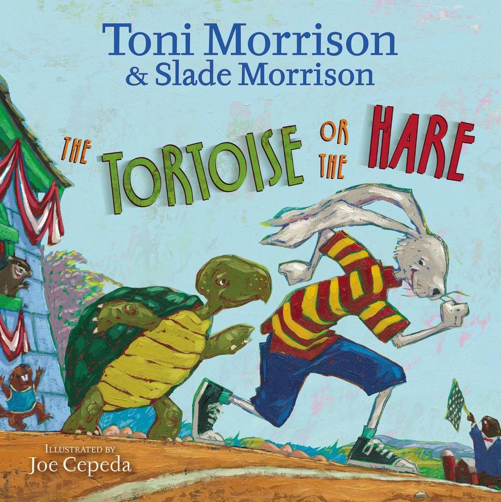 The Tortoise or the Hare by Toni Morrison - ISBN: 9781416983354