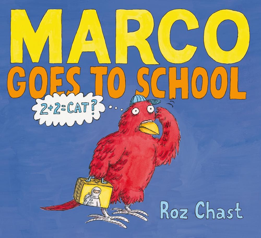 Marco Goes to School by Roz Chast - ISBN: 9781416984757