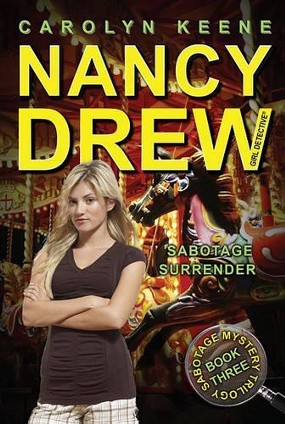Sabotage Surrender by Carolyn Keene - ISBN: 9781416990710