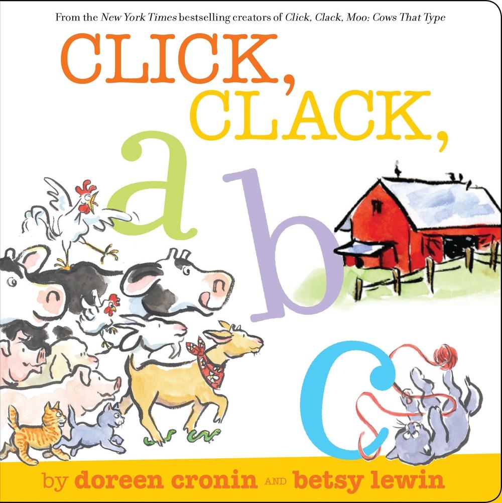 Click, Clack, ABC by Doreen Cronin - ISBN: 9781416991243