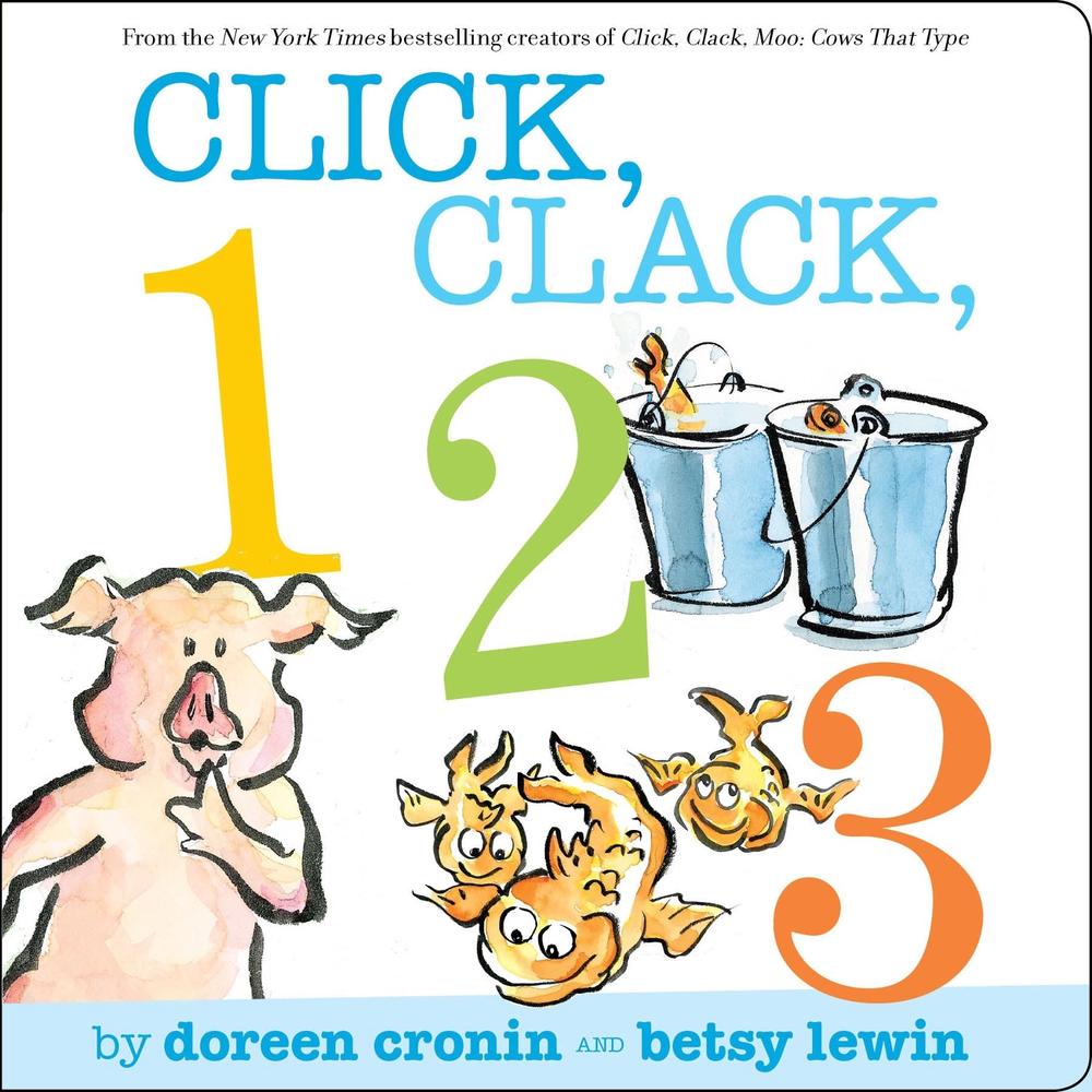 Click, Clack, 123 by Doreen Cronin - ISBN: 9781416991250