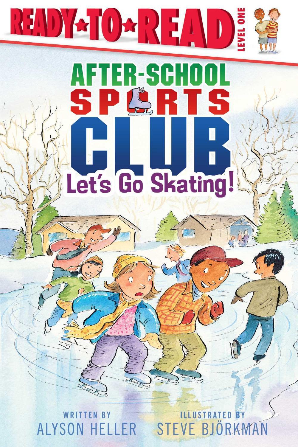 Let's Go Skating! by Steve Björkman - ISBN: 9781416994114