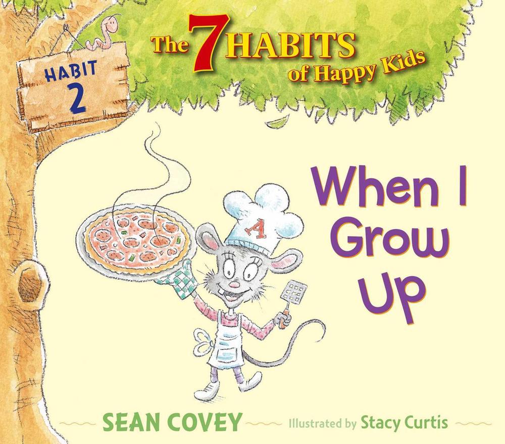When I Grow Up by Sean Covey - ISBN: 9781416994244