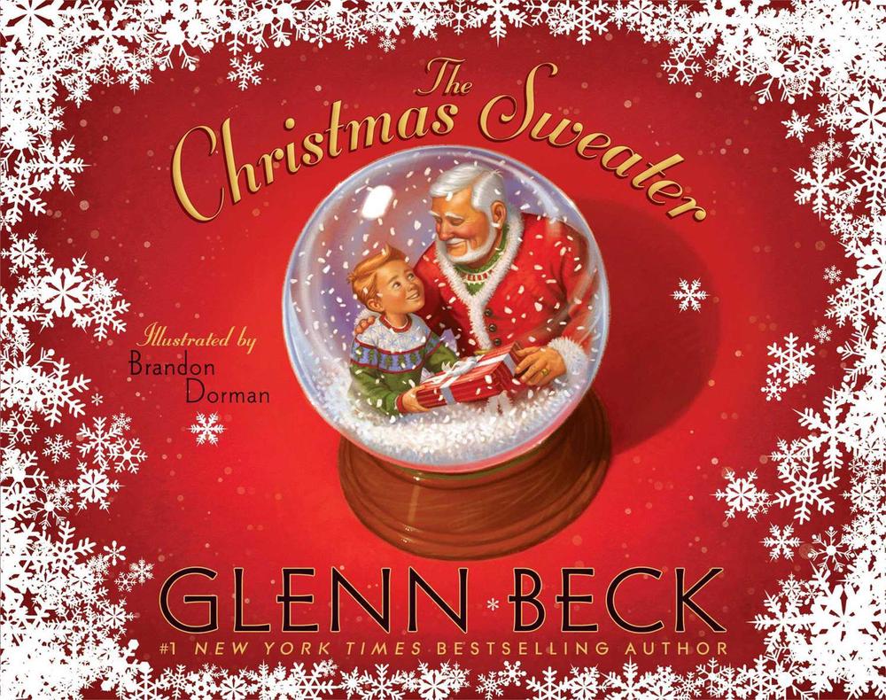 The Christmas Sweater by Glenn Beck - ISBN: 9781416995432