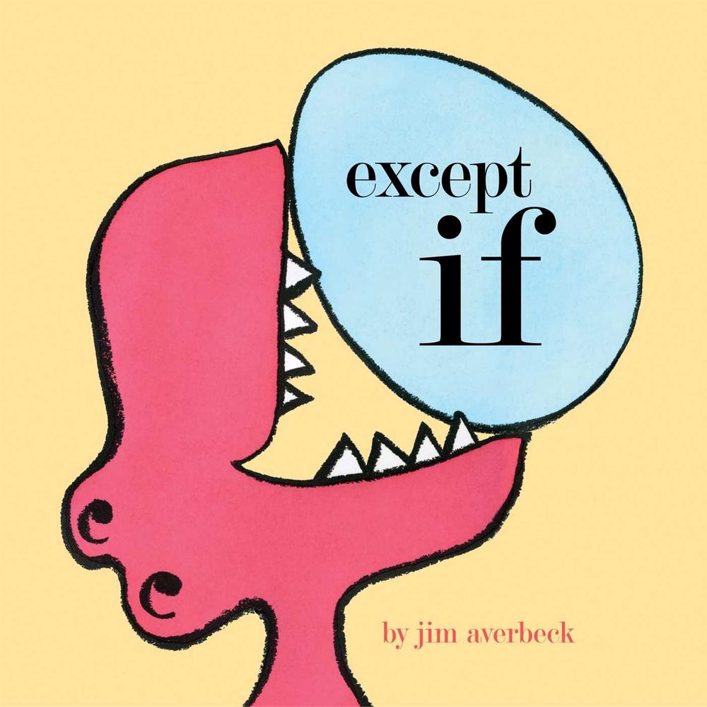 except if by Jim Averbeck - ISBN: 9781416995449