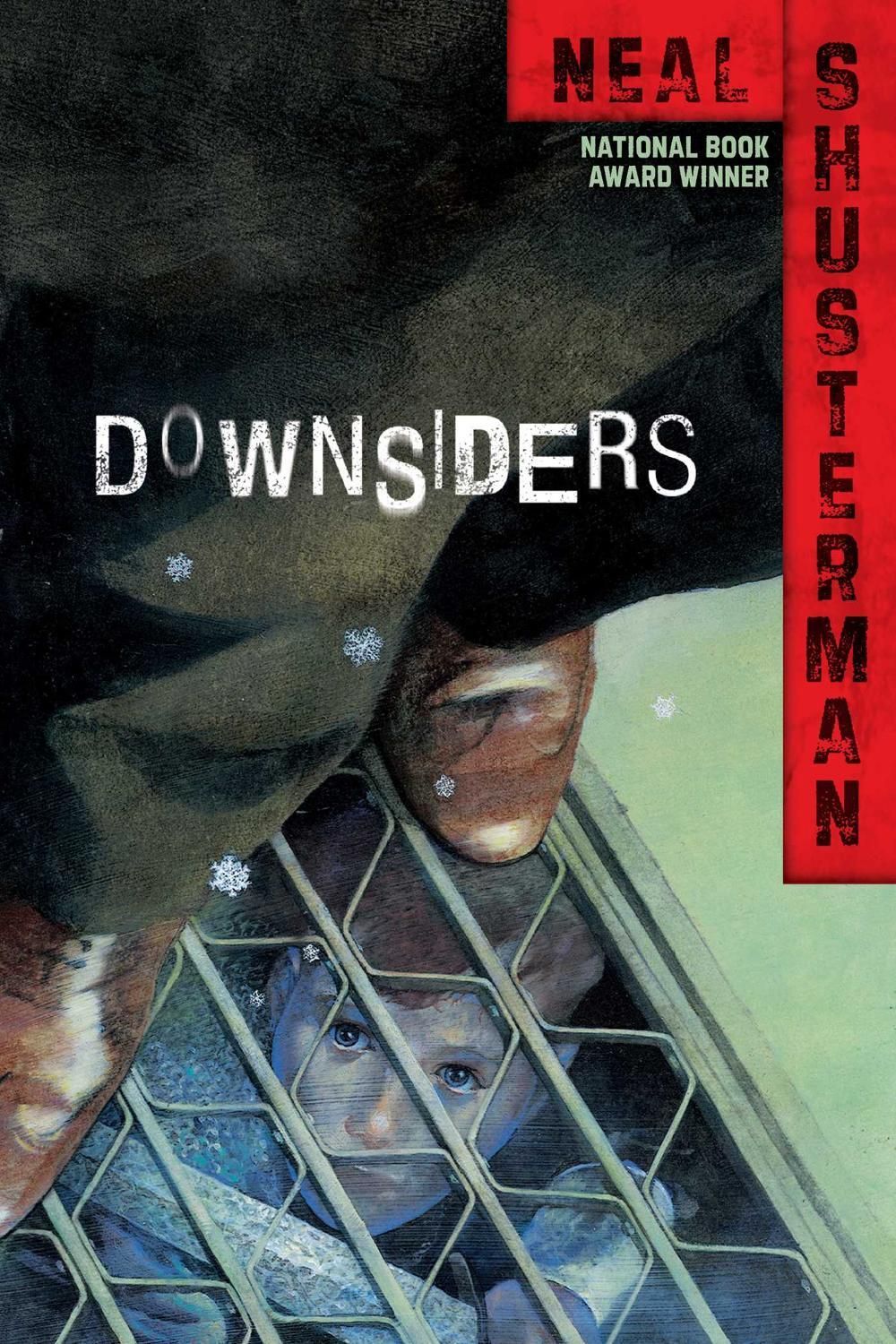 Downsiders by Neal Shusterman - ISBN: 9781416997474