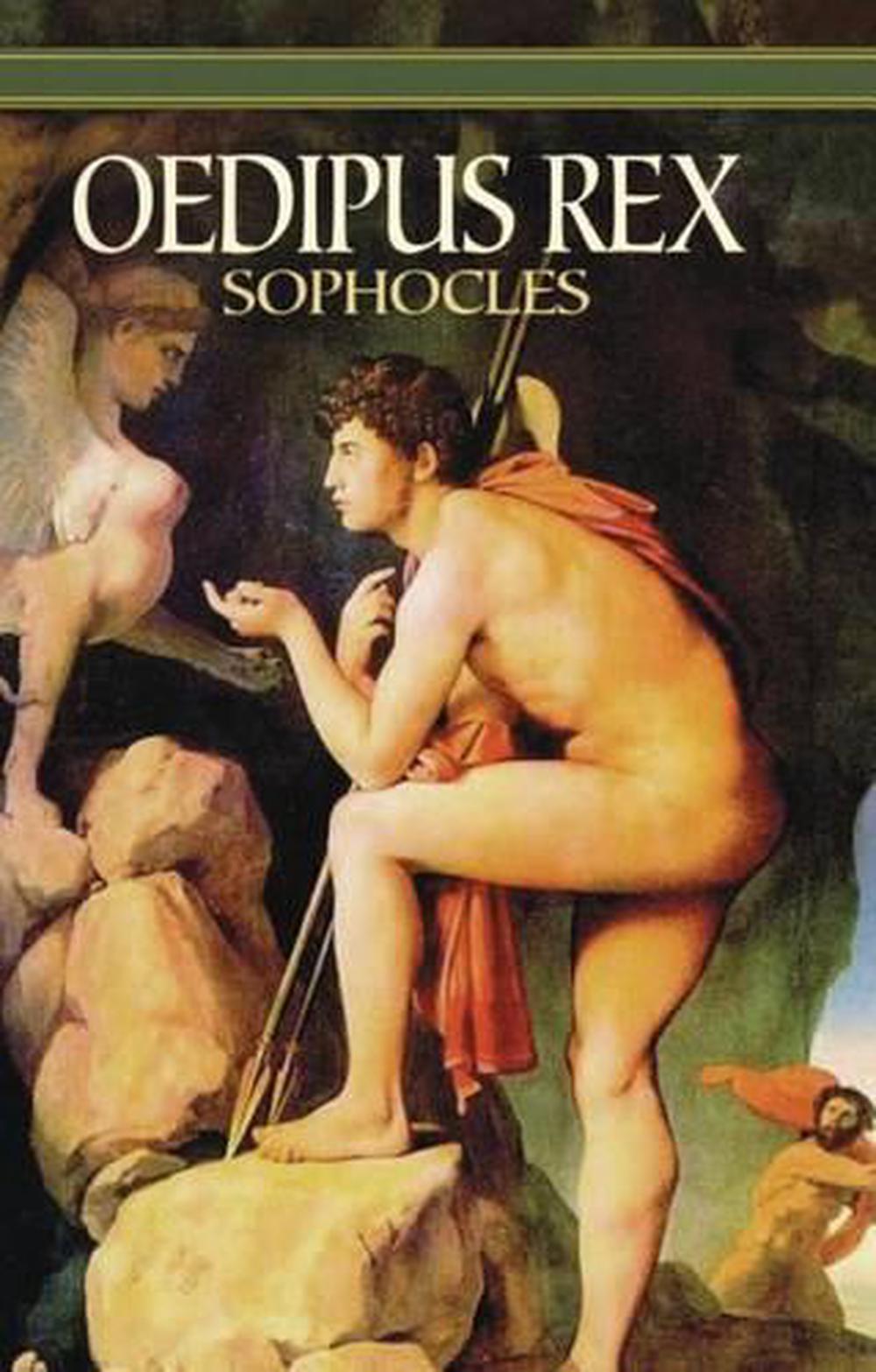 an interpretation of the play oedipus rex by sophocles 382 results for oedipus rex book free shipping paperback book greek tragedy play classic century interpretation s of oedipus rex by sophocles pre-owned. an interpretation of the play oedipus rex by sophocles 382 results for oedipus rex book free shipping paperback book greek tragedy play classic century interpretation s of oedipus rex by sophocles pre-owned.