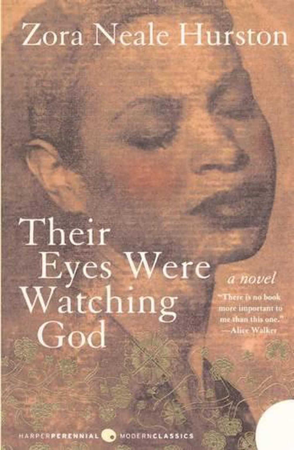 Their Eyes Were Watching God by Zora Neale Hurston, Prebound