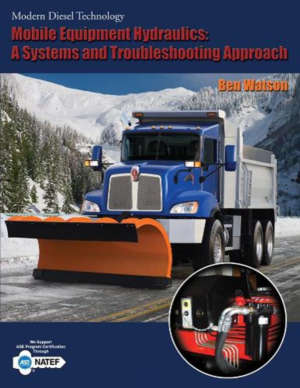 Mobile Equipment Hydraulics, 1st Edition by Ben Watson - ISBN: 9781418080433