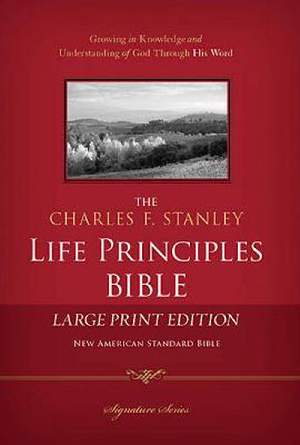 Charles F. Stanley Life Principles Bible-nasb-large Print, 9781418546984