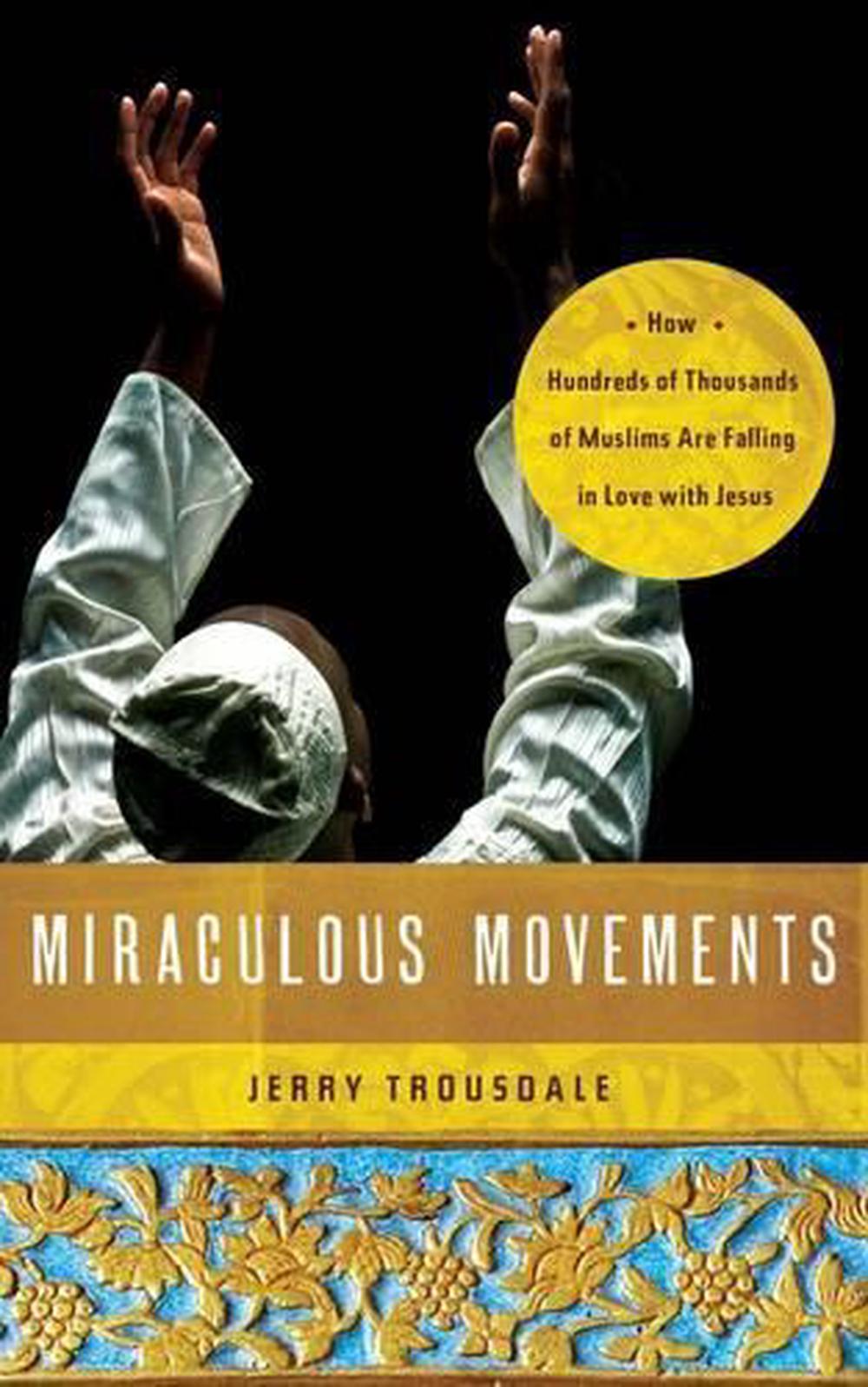 Miraculous Movements, 9781418547288