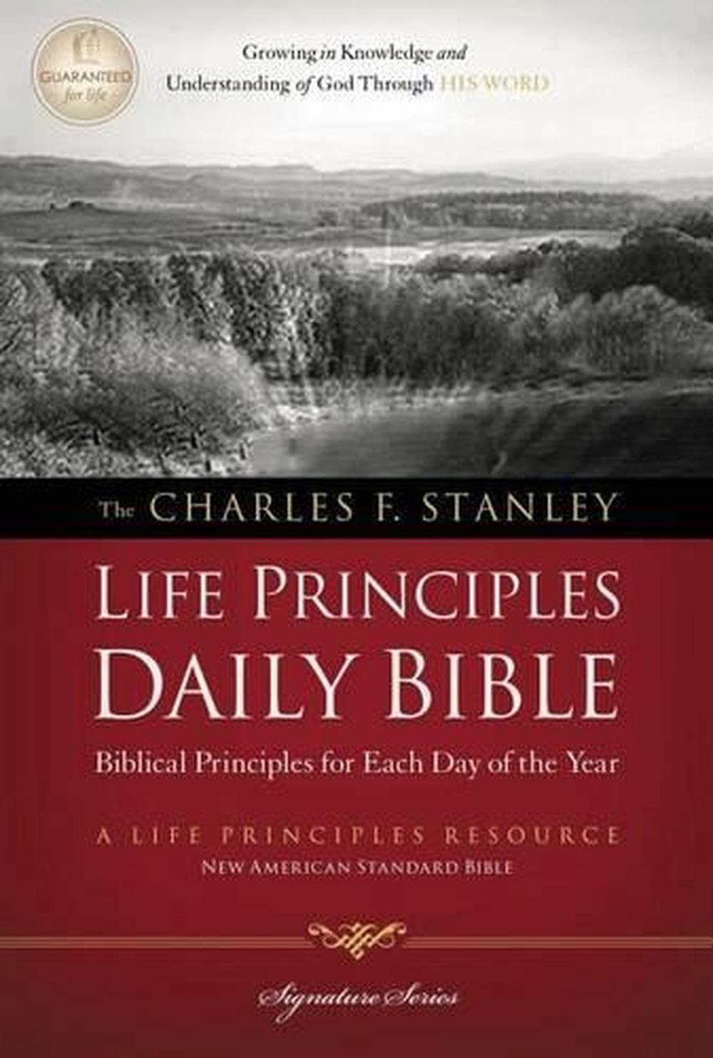 Charles F. Stanley Life Principles Daily Bible-NASB, 9781418548858