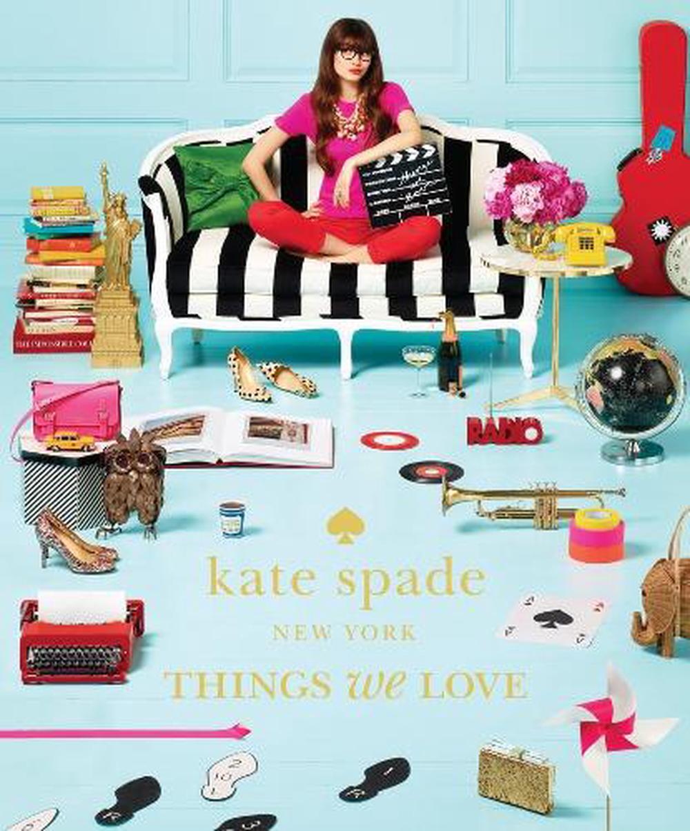 Kate Spade New York Things We Love By Kate Spade Hardcover Buy Online At The Nile