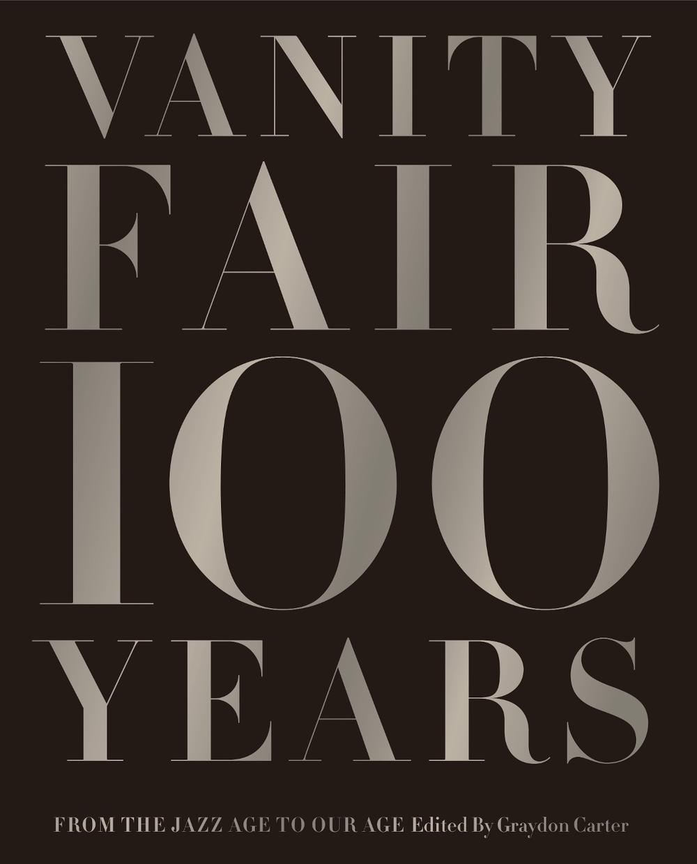 Vanity Fair 100 Years, 9781419708633