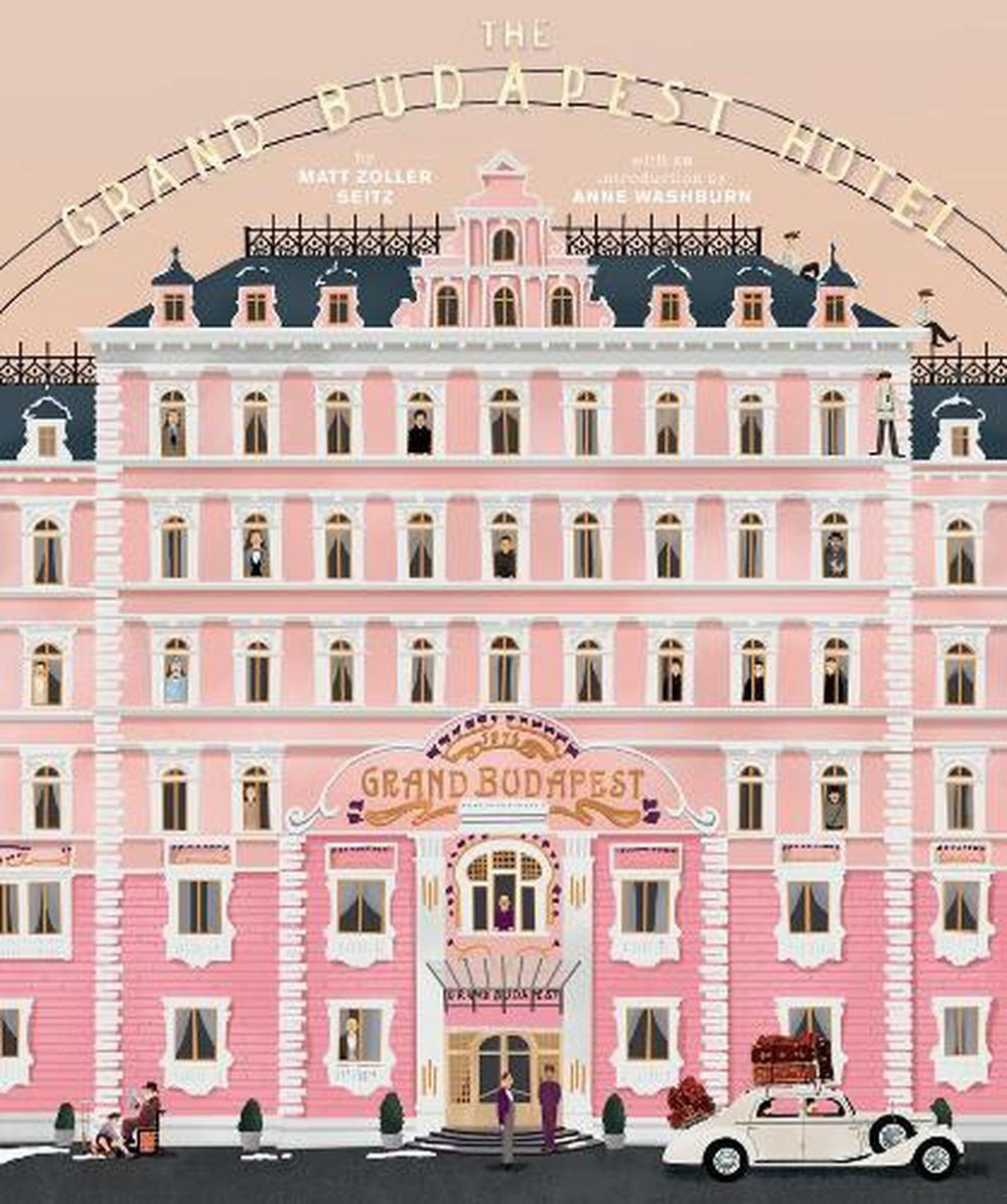 The Wes Anderson Collection: The Grand Budapest Hotel, 9781419715716