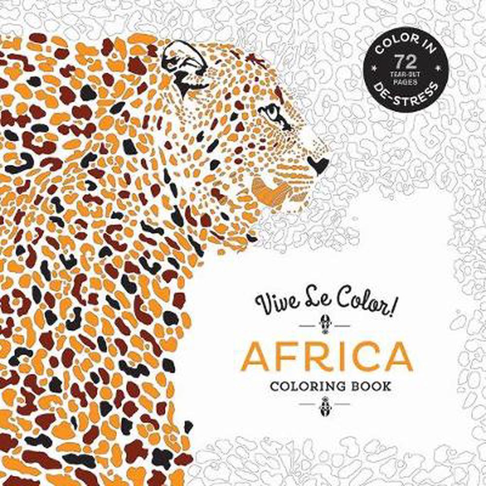 Vive Le Color! Africa Coloring Book by Abrams Noterie, Paperback