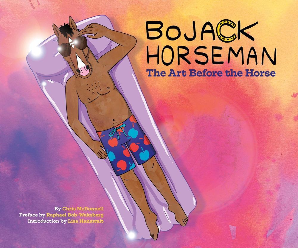 BoJack Horseman: The Art Before the Horse by Chris McDonnell - ISBN: 9781419727733