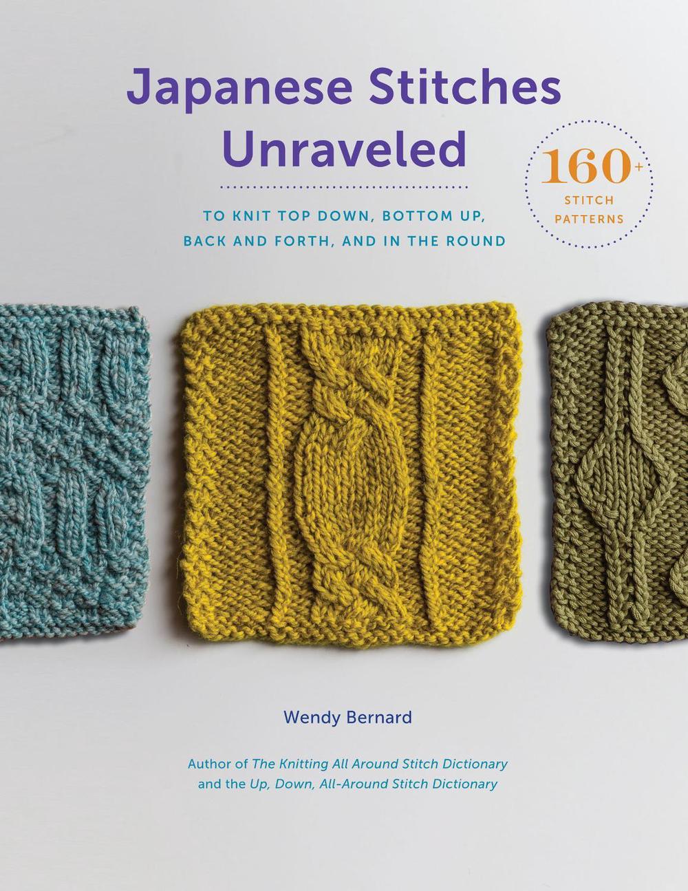 Japanese Stitches Unraveled by Wendy Bernard - ISBN: 9781419729065