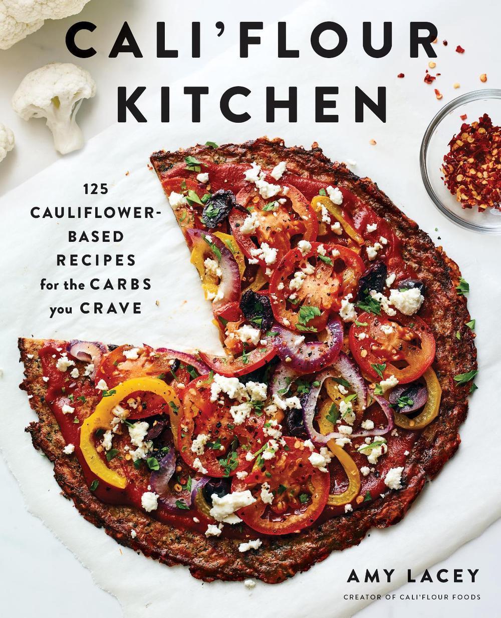 Cali'flour Kitchen by Amy Lacey - ISBN: 9781419735967