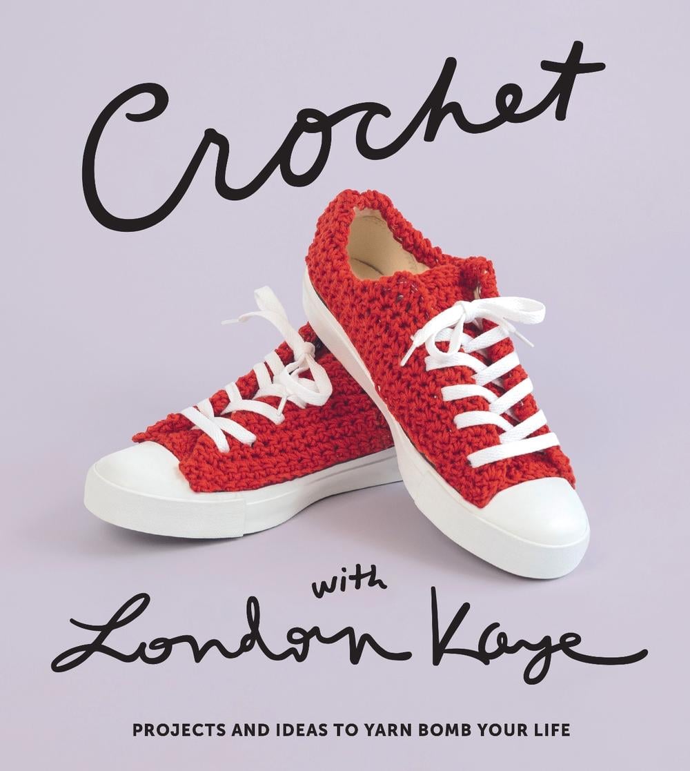 Crochet with London Kaye: Projects and Ideas to Yarn Bomb Your Life by London Kaye - ISBN: 9781419738074