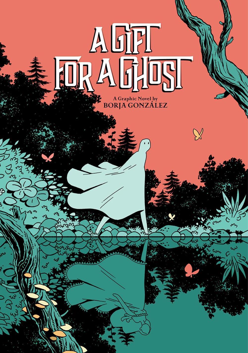 A Gift for a Ghost by Borja Gonzalez - ISBN: 9781419740138