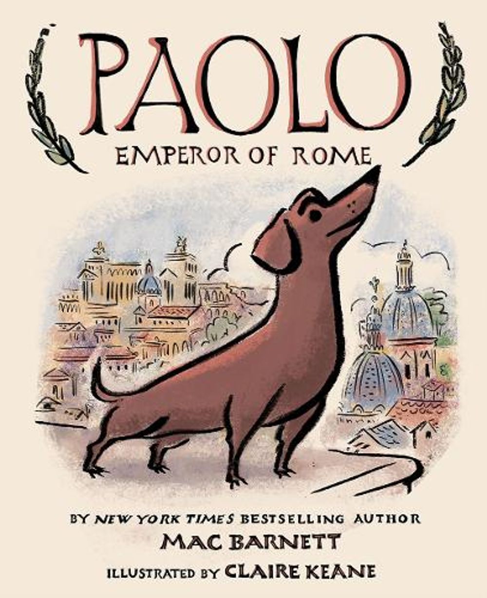 Paolo Emperor Of Rome By Mac Barnett Hardcover Buy Online At Moby The Great