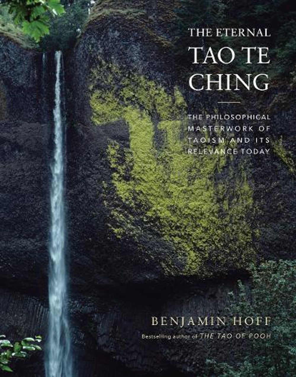 The Eternal Tao Te Ching by Benjamin Hoff - ISBN: 9781419755507